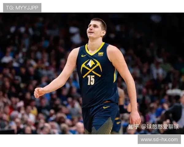 尼古拉·约基奇领衔掘金队重塑篮球新格局带领球队走向辉煌之路 尼古拉·约基奇领衔掘金队重塑篮球新格局带领球队走向辉煌之路